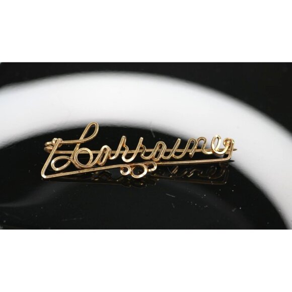 Jewelry - Vintage 1940s Gold-Filled Wire Name Brooch — "Lorraine" — Handcrafted Cursive Sc